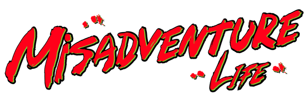 Misadventure Life